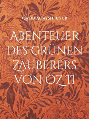 cover image of Abenteuer des grünen Zauberers von OZ II
